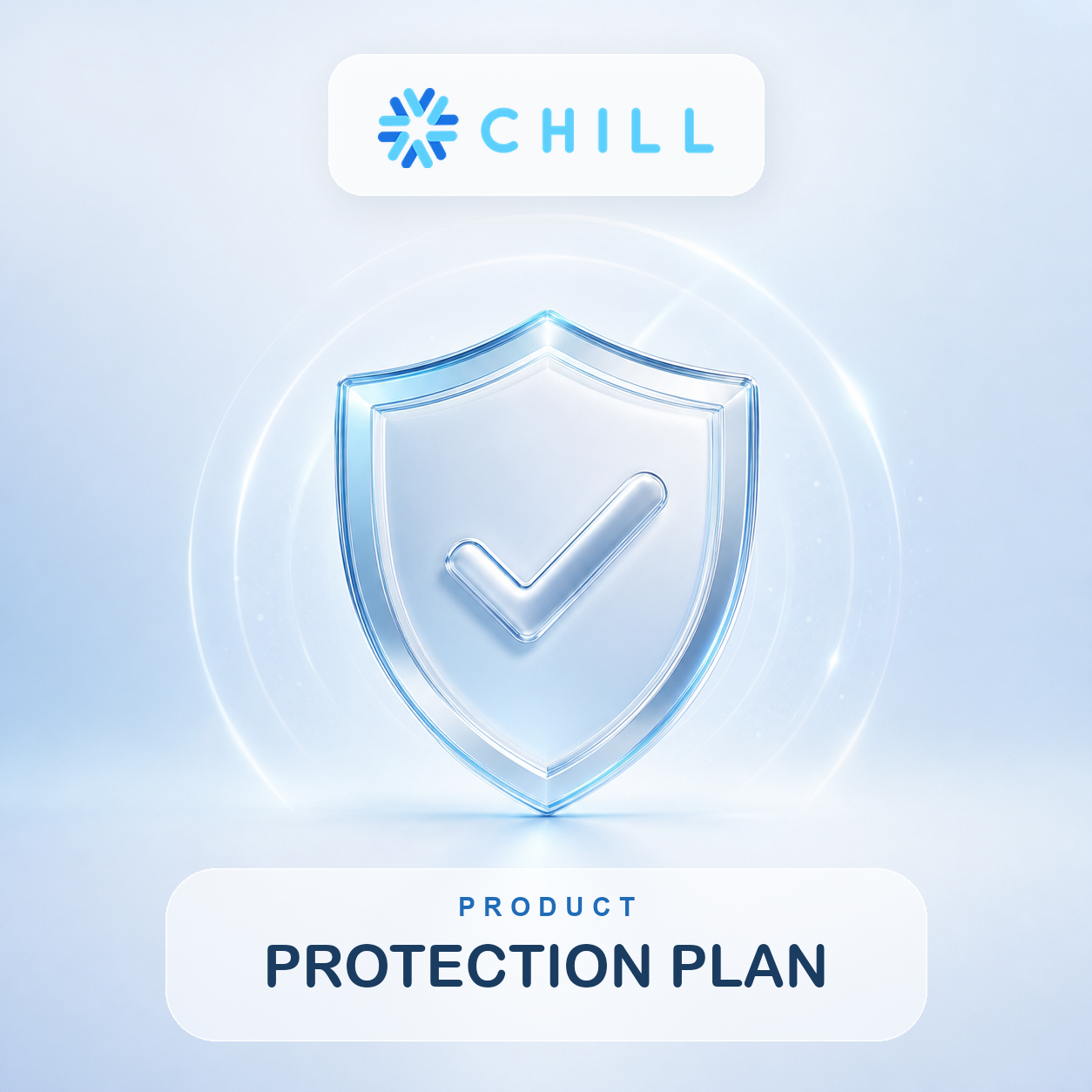 Chill Protection Plan